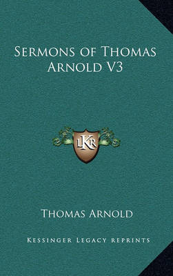 Book cover for Sermons of Thomas Arnold V3