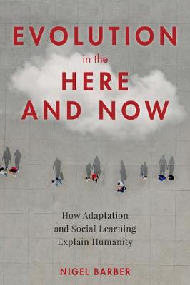 Book cover for Evolution in the Here and Now