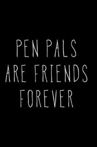 Cover of Pen Pals are Friends Forever