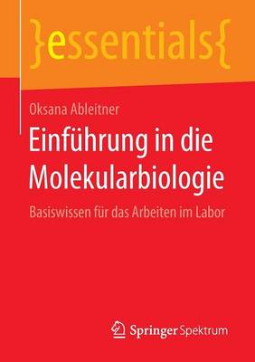 Cover of Einfuhrung in Die Molekularbiologie