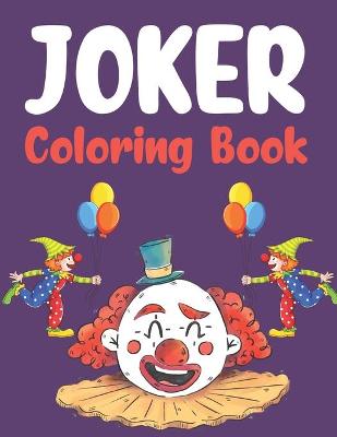 Book cover for Joker Coloring Book