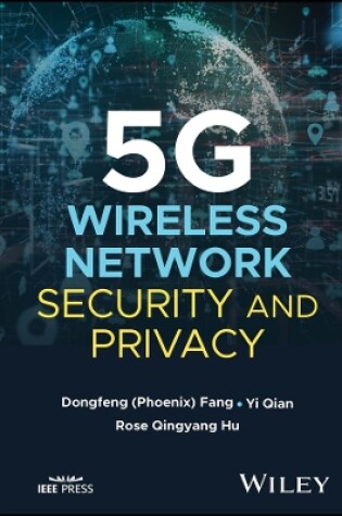 Cover of 5G Wireless Network Security and Privacy