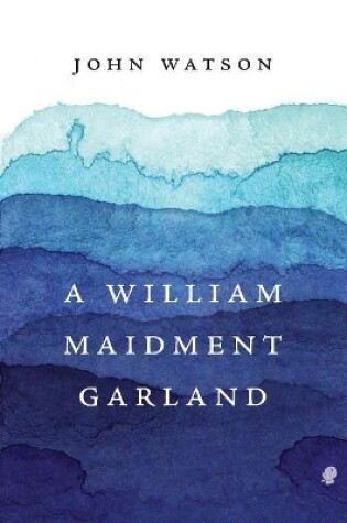 Cover of A William Maidment Garland