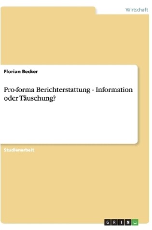 Cover of Pro-forma Berichterstattung - Information oder T�uschung?