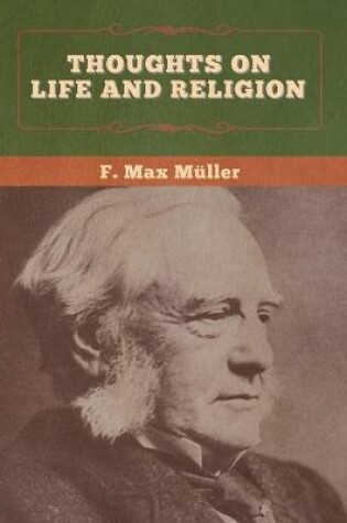 Cover of Thoughts on Life and Religion