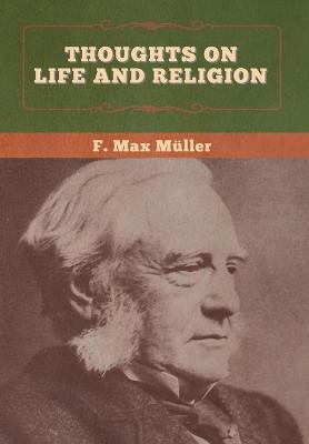 Book cover for Thoughts on Life and Religion