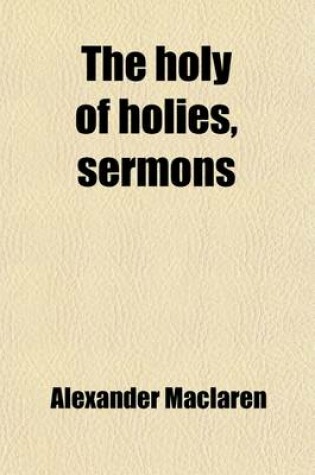 Cover of The Holy of Holies, Sermons