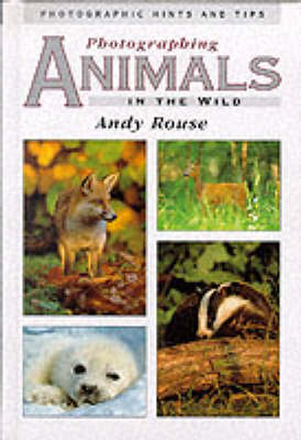 Book cover for Photographing Animals in the Wild