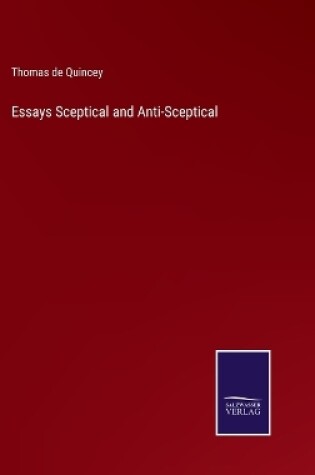 Cover of Essays Sceptical and Anti-Sceptical