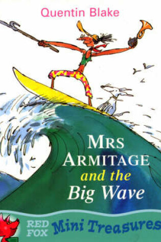 Cover of Mrs Armitage And The Big Wave