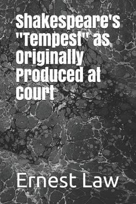 Cover of Shakespeare's "Tempest" as Originally Produced at Court