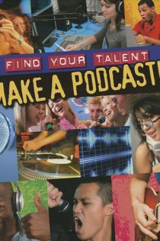 Cover of Make a Podcast!