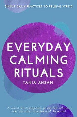 Cover of Everyday Calming Rituals