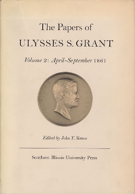 Book cover for The Papers of Ulysses S. Grant, Volume 2