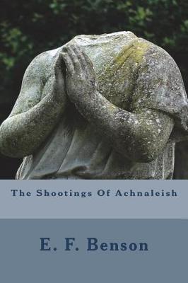 Book cover for The Shootings Of Achnaleish