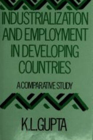 Cover of Industrialization and Employment in Developing Countries