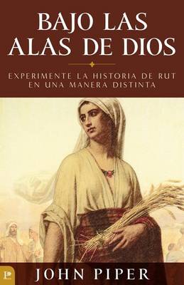 Book cover for Bajo Las Alas de Dios