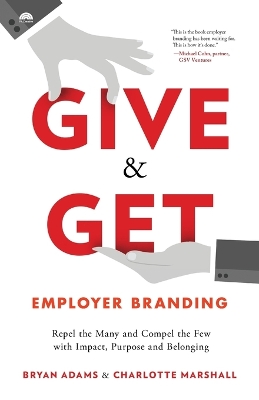 Book cover for Give & Get Employer Branding