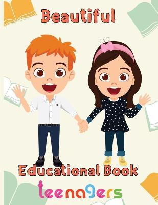 Book cover for Beautiful Educational Book Teenagers