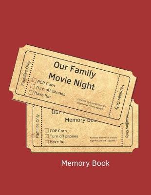 Book cover for Our Family Movie Night Memory Book