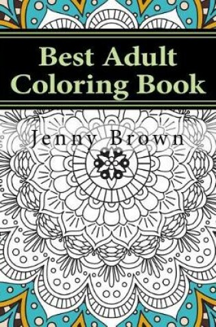Cover of Best Adult Coloring Book