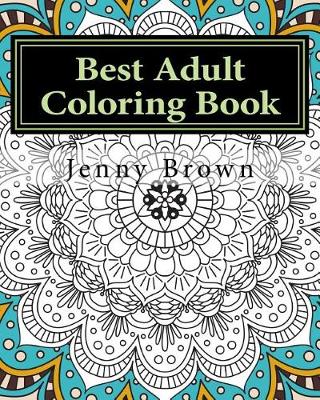 Book cover for Best Adult Coloring Book
