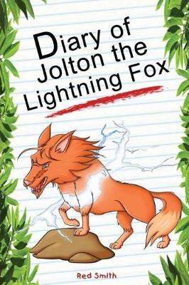 Book cover for Diary of Jolton the Lightning Fox