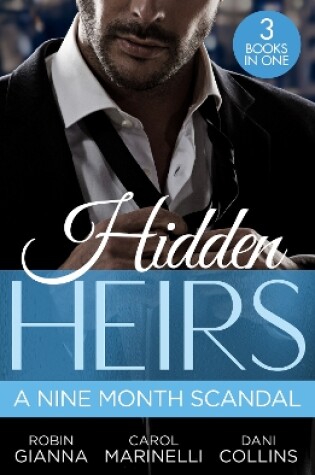 Cover of Hidden Heirs: A Nine Month Scandal