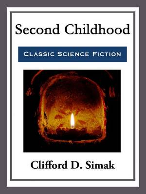 Book cover for Second Childhood