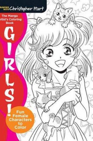 Cover of The Manga Artist's Coloring Book: Girls!