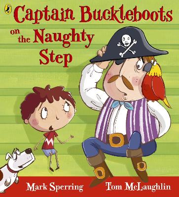 Book cover for Captain Buckleboots on the Naughty Step