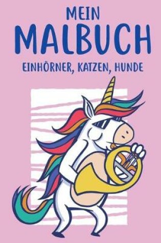 Cover of Mein Malbuch Einhörner