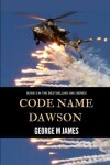 Book cover for Code Name Dawson