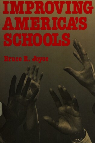 Cover of Improving America's Schools