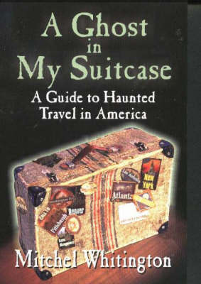 Book cover for Ghost in My Suitcase