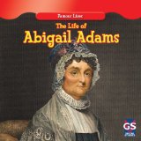 Cover of The Life of Abigail Adams / La Vida de Abigail Adams