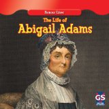 Book cover for The Life of Abigail Adams / La Vida de Abigail Adams