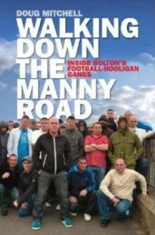 Cover of Walking Down the Manny Road