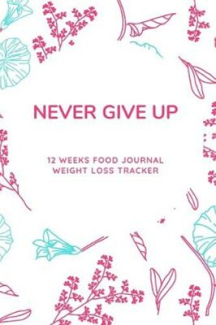 Cover of Never Give Up