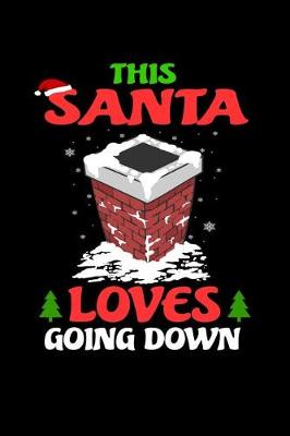 Book cover for This Santa Loves Going Down