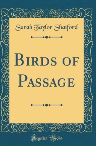 Cover of Birds of Passage (Classic Reprint)