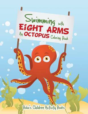 Book cover for Swimming with Eight Arms