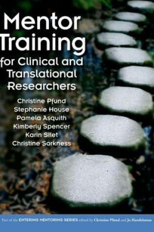 Cover of Mentor Training for Clinical and Translational Researchers