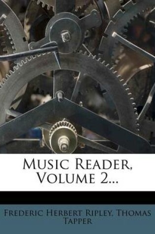 Cover of Music Reader, Volume 2...