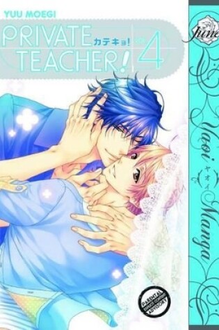 Cover of Private Teacher!, Volume 4