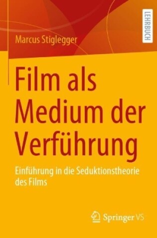 Cover of Film als Medium der Verführung