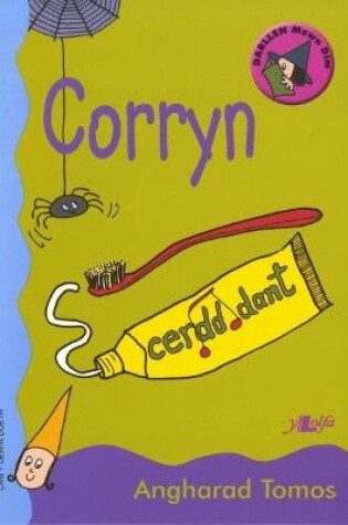 Cover of Cyfres Darllen Mewn Dim - Cam y Dewin Doeth: Corryn