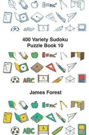 Cover of 400 Variety Sudoku Puzzle Book 10