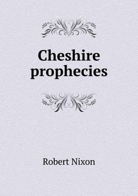 Book cover for Cheshire prophecies