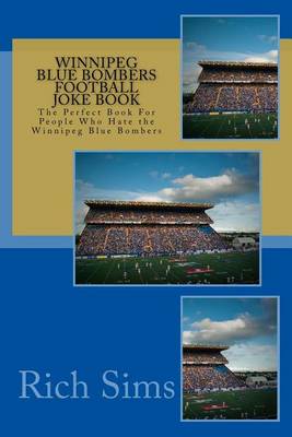 Cover of Winnipeg Blue Bombers Football Joke Book